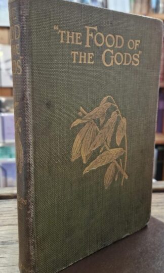 The Food of the Gods: a Popular Account of Cocoa : Brandon Head