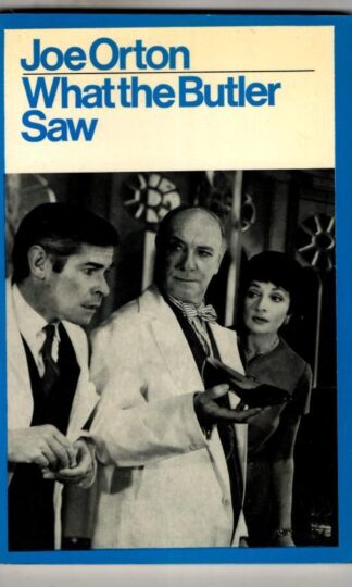 What the Butler Saw (Modern Plays) : Joe Orton
