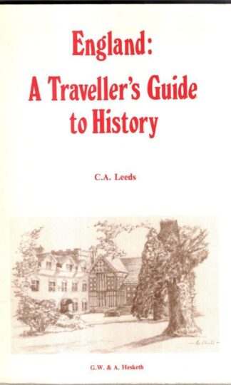 England: A Traveller's Guide to History : Christopher Anthony Leeds