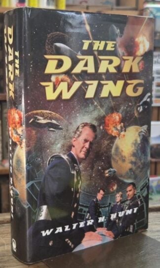 The Dark Wing : Walter H. Hunt