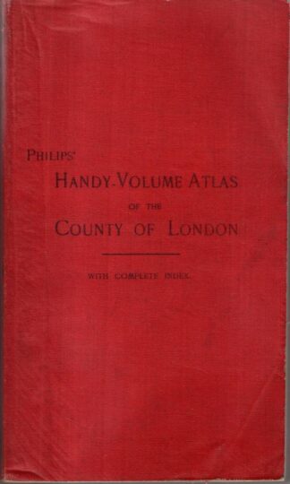 Philips' Handy Volume Atlas of London : George Philip