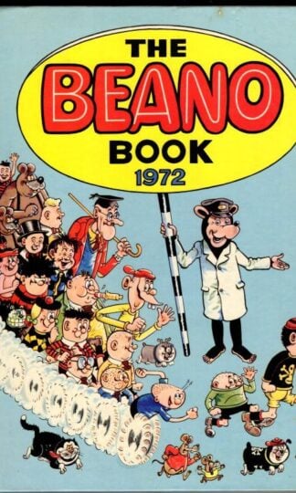 The Beano Book 1972 : D. C. Thompson