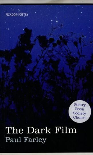 The Dark Film : Paul Farley