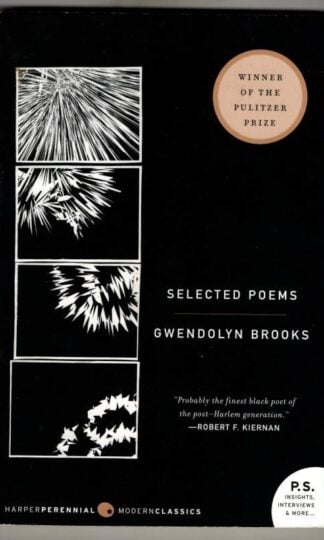 Selected Poems : Gwendolyn Brooks
