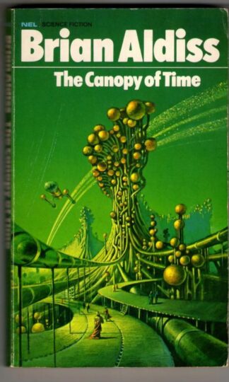 The Canopy of Time : Brian W. Aldiss