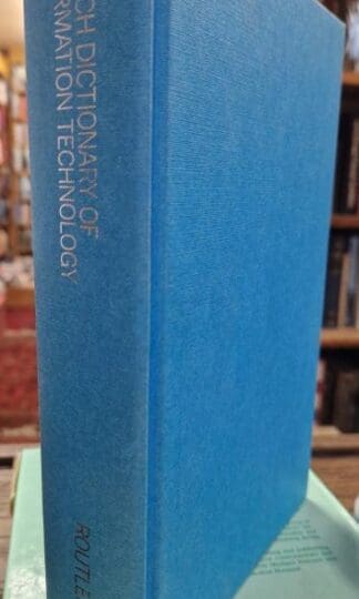 French Dictionary of Information Technology: French-English, English-French : Terry Pyper