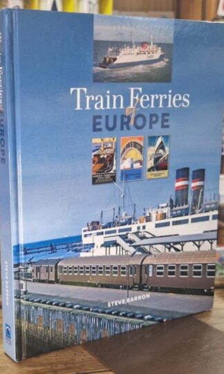 Train Ferries of Europe : Steve Barron