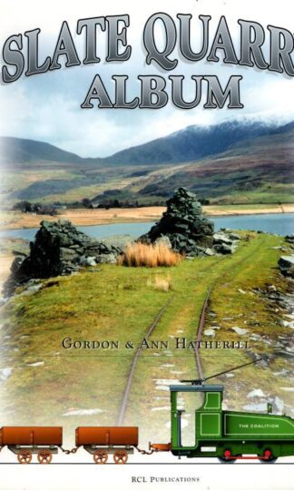 Slate Quarry Album : Gordon & Ann Hatherill