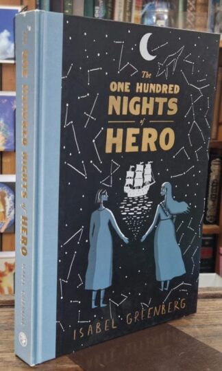 The One Hundred Nights of Hero : Isabel Greenberg