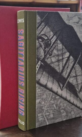 Sagittarius Rising (Folio Society) : Cecil Lewis