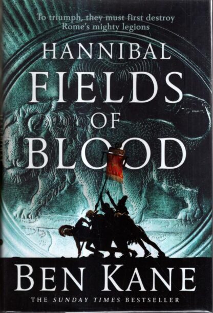 Hannibal: Fields of Blood : Ben Kane