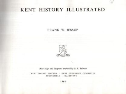 Kent History Illustrated:Frank W. Jessup - Image 2
