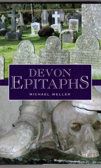 Devon Epitaphs : Michael Weller