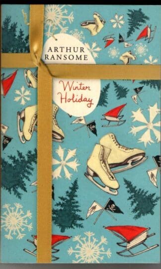 Winter Holiday : Arthur Ransome