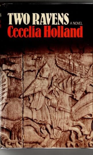 Two Ravens : Cecelia Holland