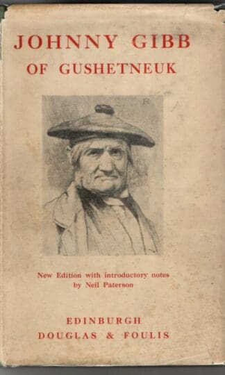 Johnny Gibb of Gushetneuk : William Alexander