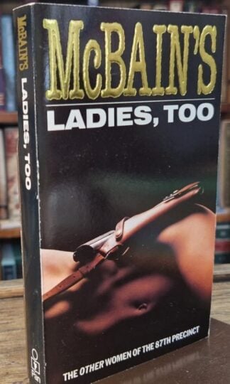 McBain's Ladies, Too : Ed McBain