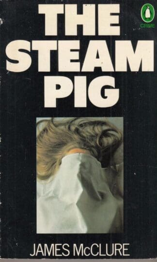 The Steam Pig:James McClure