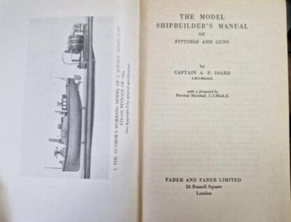 The Model Shipbuilder's Manual of Fittings and Guns : Arthur Percival Isard - Image 2