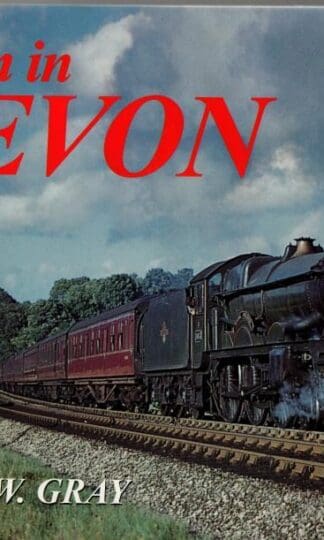 Steam in Devon : Peter W. Gray