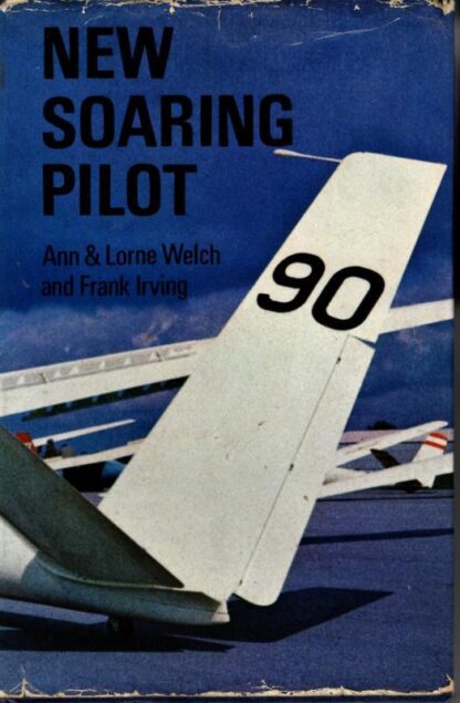 New Soaring Pilot : Ann & Lorne Welchand Frank Irving
