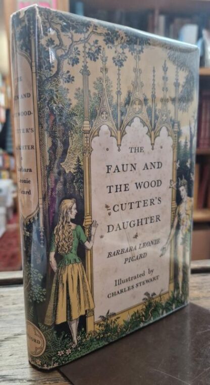 The Faun and the Woodcutter's Daughter : Barbara Leonie Picard