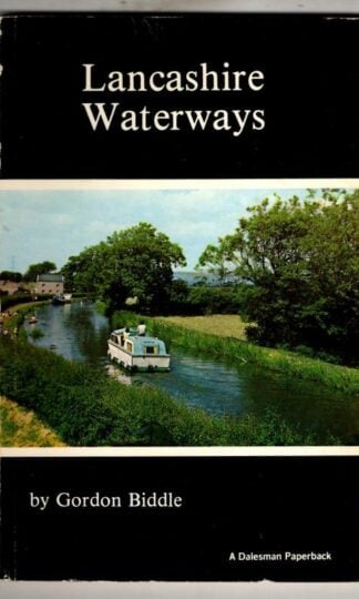 Lancashire Waterways : Gordon Biddle
