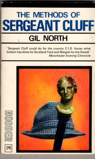 The Methods of Sergeant Cluff : Gil North