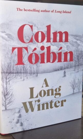 A Long Winter : Colm Tóibín