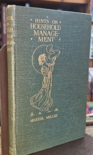 Useful Hints on Household Management : Martha Millar