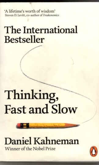 Thinking, Fast and Slow : Daniel Kahneman