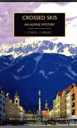 Crossed Skis : Carol Carnac