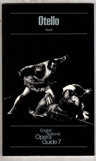 Otello (English National Opera Guide): No. 7 : Giuseppe Verdi