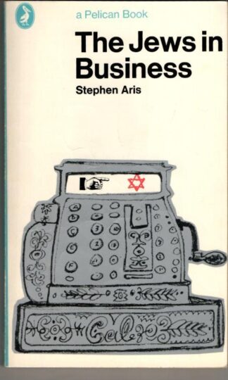 The Jews in Business : Stephen Aris