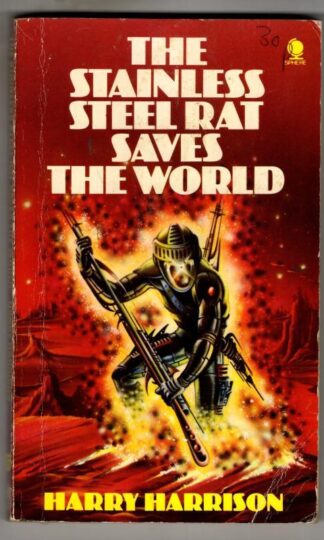Stainless Steel Rat Saves the World : Harry Harrison