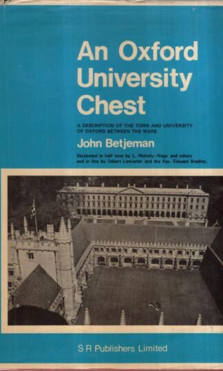 Oxford University Chest : John Betjeman