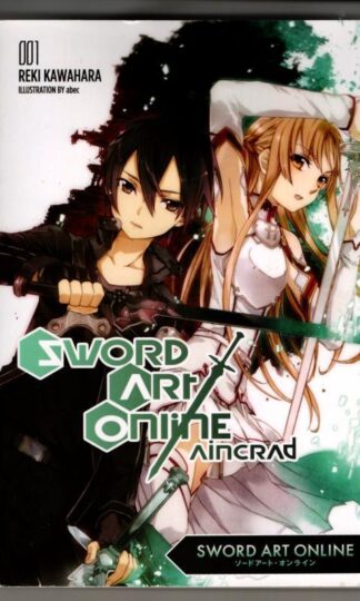 Sword Art Online 1: Aincrad : Reki Kawahara