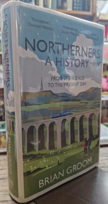 Northerners : Brian Groom