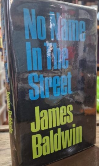 No Name In The Street : James Baldwin
