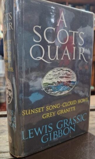A Scots Quair : Lewis Gibbon
