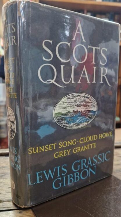 A Scots Quair : Lewis Gibbon