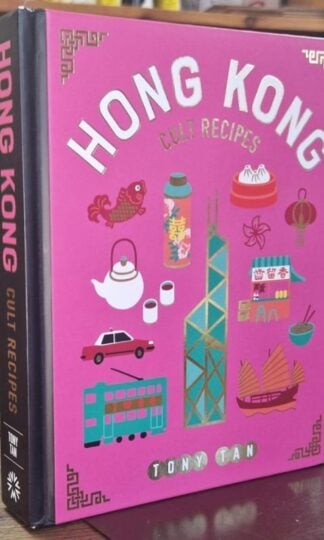Hong Kong Cult Recipes : Tony Tan