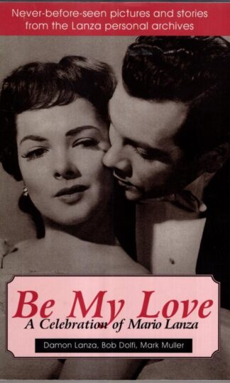 Be My Love: A Celebration of Mario Lanza:Damon Lanza