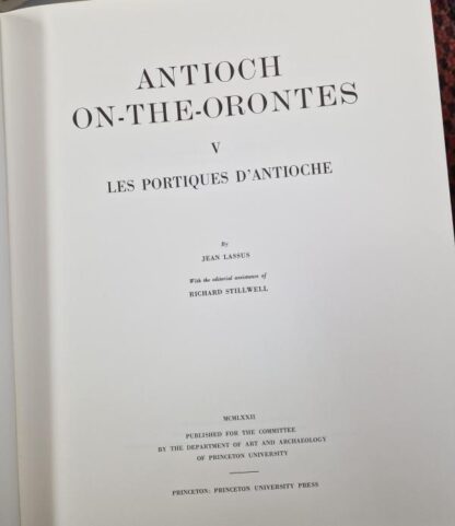 Antioch On The Orontes Vol 5. Portiques D Antioche : J. Lassus - Image 2