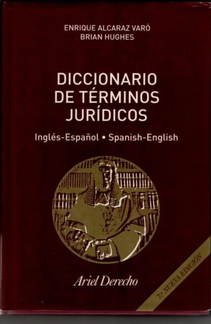Diccionario De Terminos Juridicosingles Español/Español Ingles : ARIEL