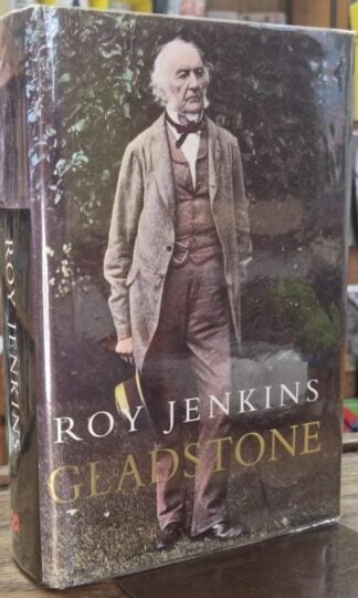 Gladstone : Roy Jenkins