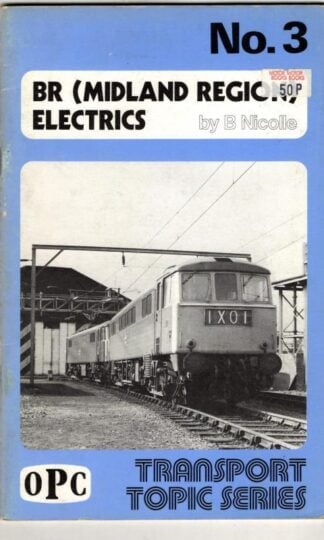 BR (Midland Region) Electrics : B. Nicolle
