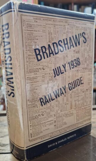 Bradshaw's Railway Guide: July 1938 : Bradshaw