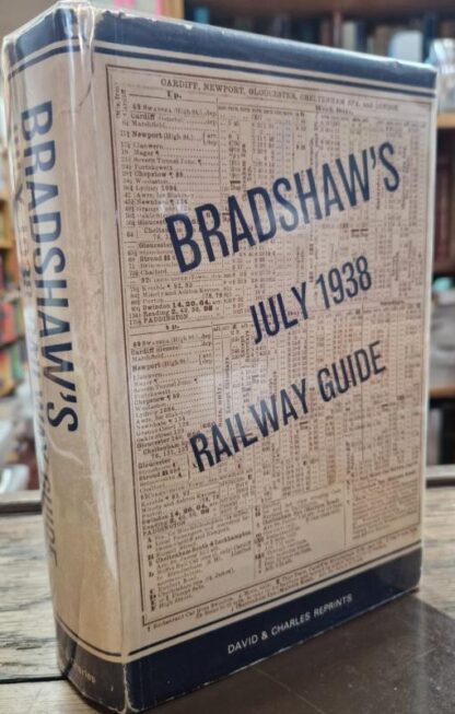 Bradshaw's Railway Guide: July 1938 : Bradshaw
