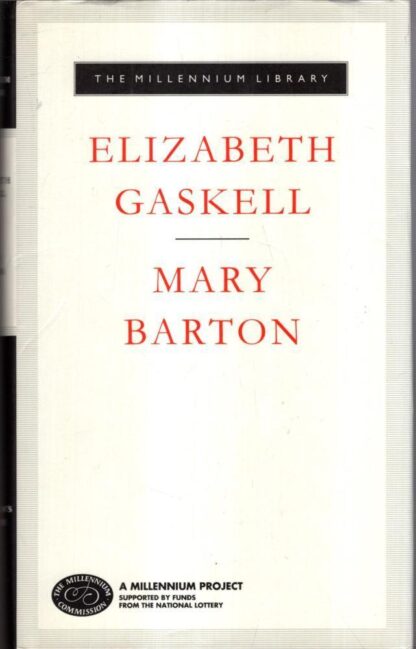 Mary Barton : Elizabeth Gaskell
